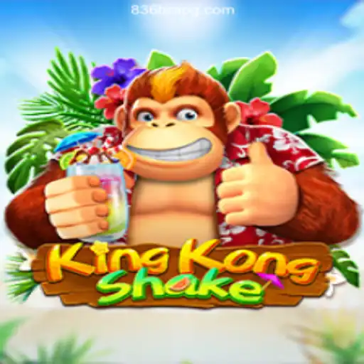 KingKongShake and the Most Respected Platform 836Bra